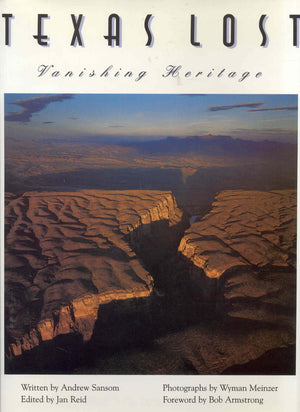 Texas Lost: Vanishing Heritage,Used