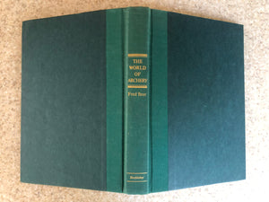 Fred Bear's World of Archery,Used