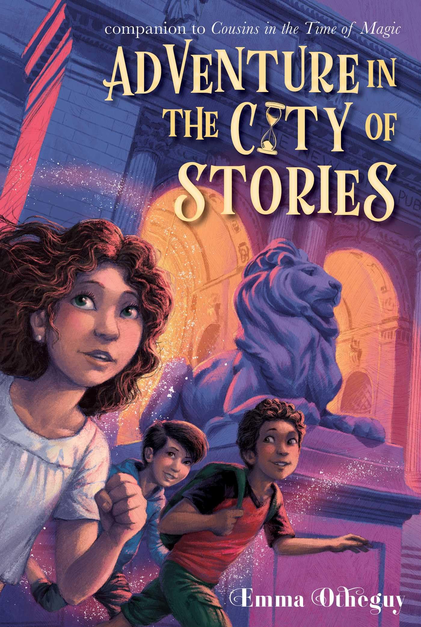 Adventure In The City Of Stories (Cousins In The Time Of Magic)