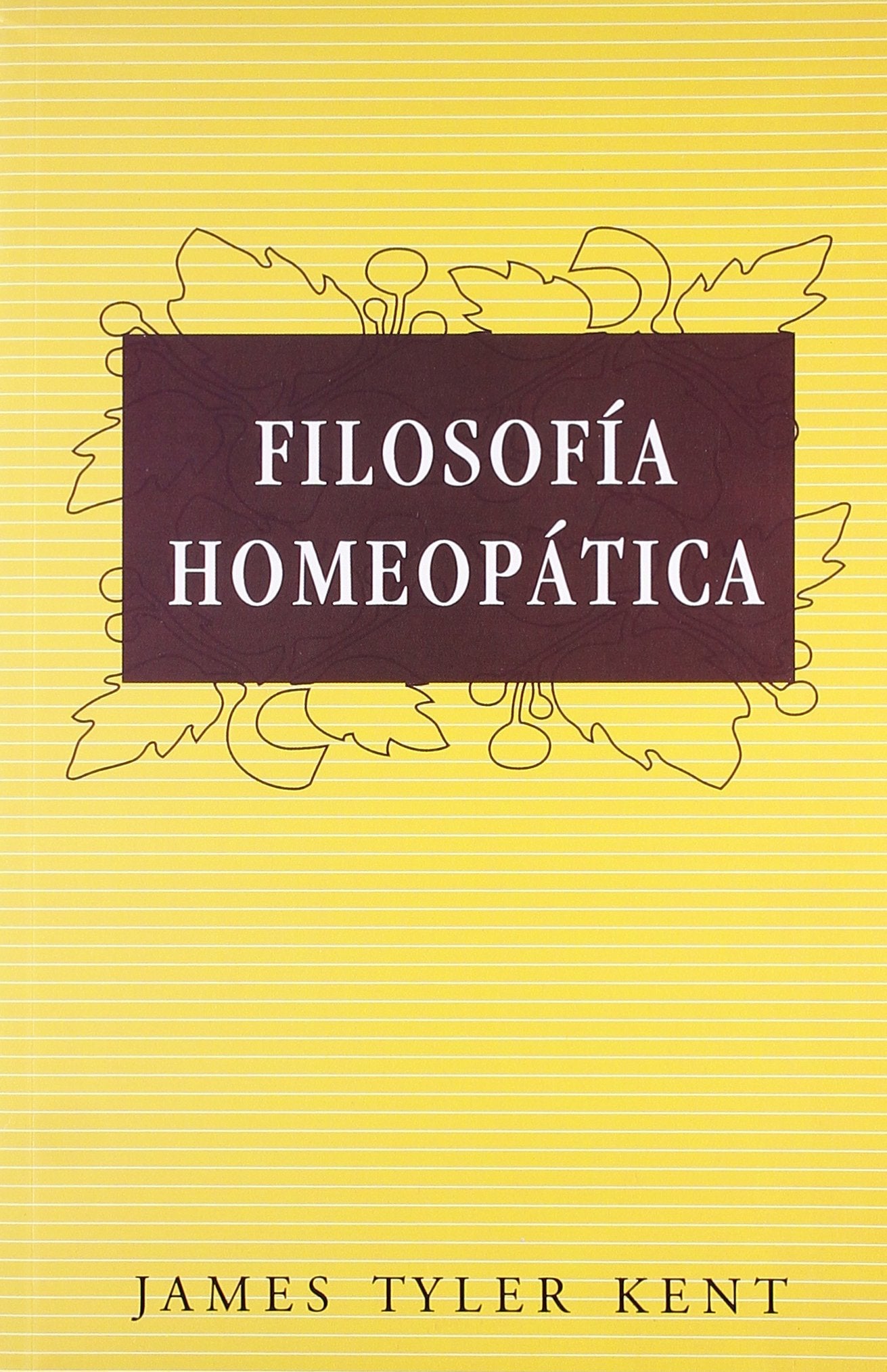 Filosofia Homeopatica/ Homeopathic Philosophy (Spanish Edition),Used