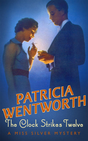 The Clock Strikes Twelve (Miss Silver Series),Used