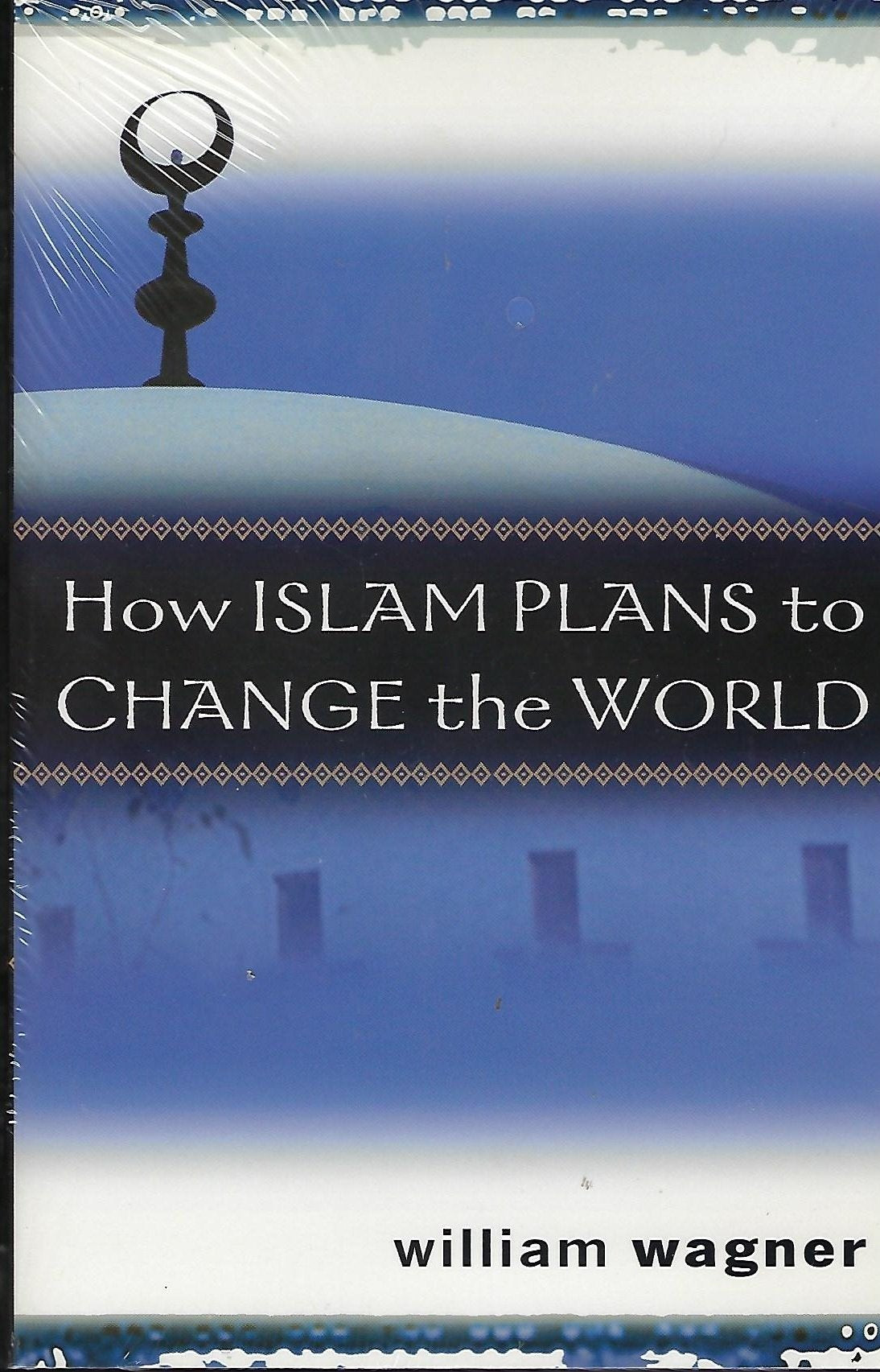 How Islam Plans to Change the World,Used