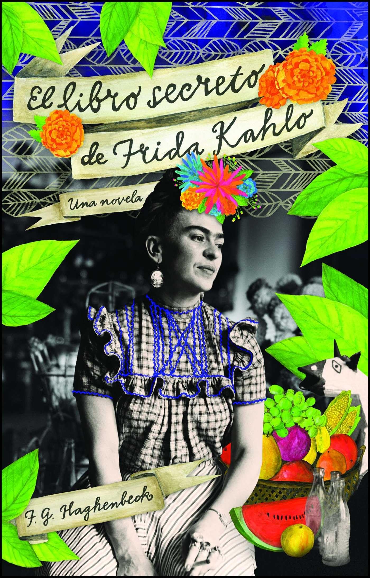 El libro secreto de Frida Kahlo (Atria Espanol) (Spanish Edition),Used