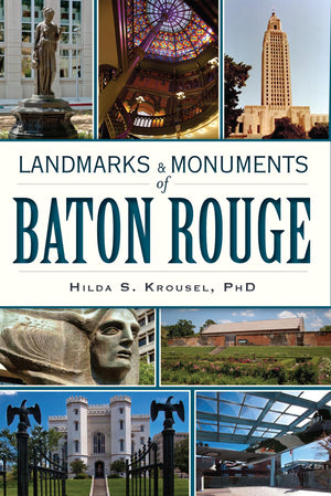 Landmarks And Monuments Of Baton Rouge,Used