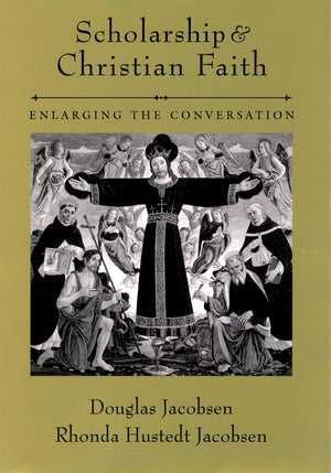 Scholarship and Christian Faith: Enlarging the Conversation,Used
