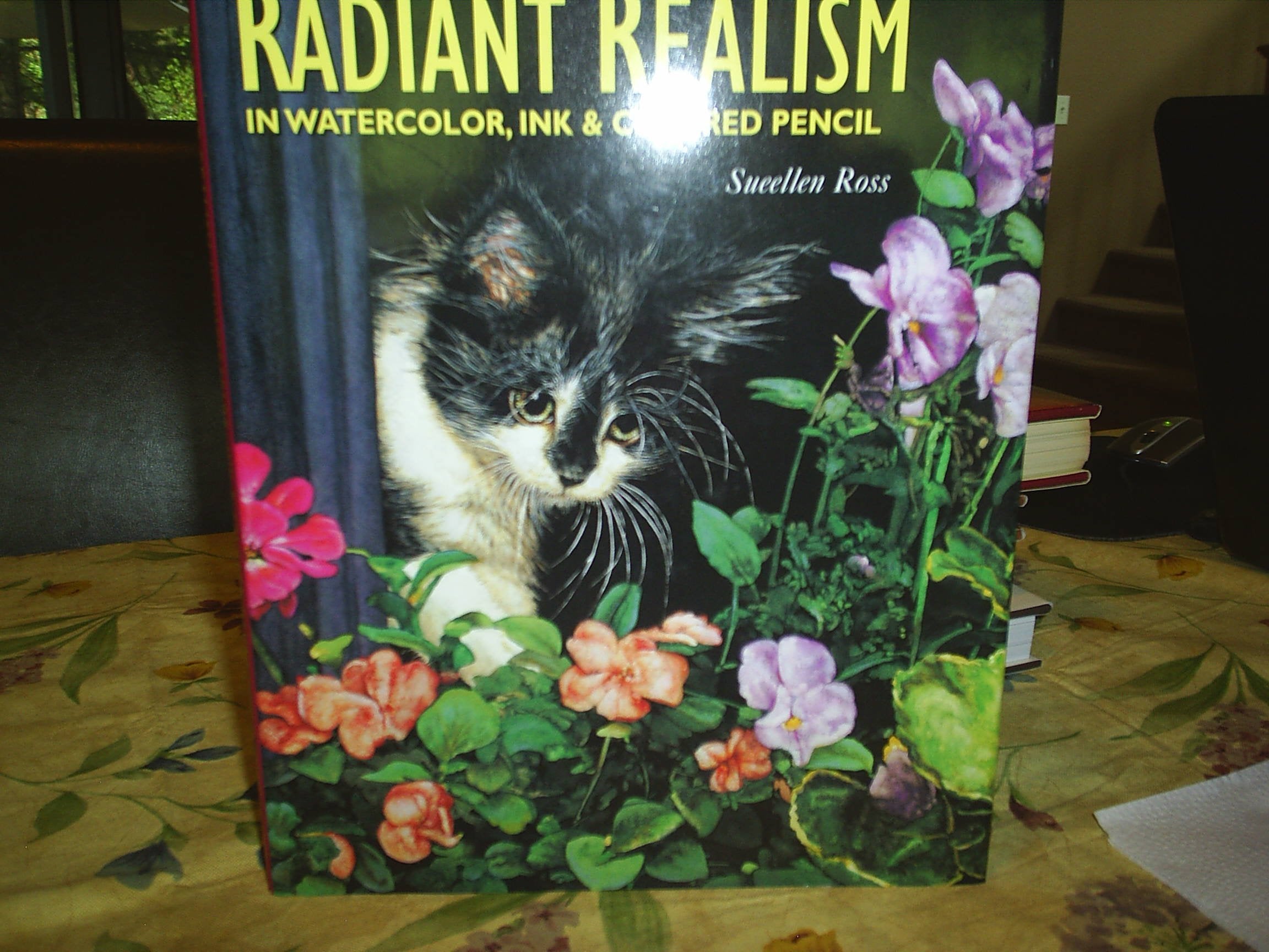 Paint Radiant Realism in Watercolor, Ink & Colored Pencil,New