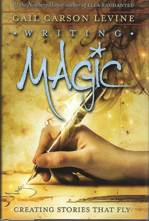 Writing Magic: Creating Stories That Fly
