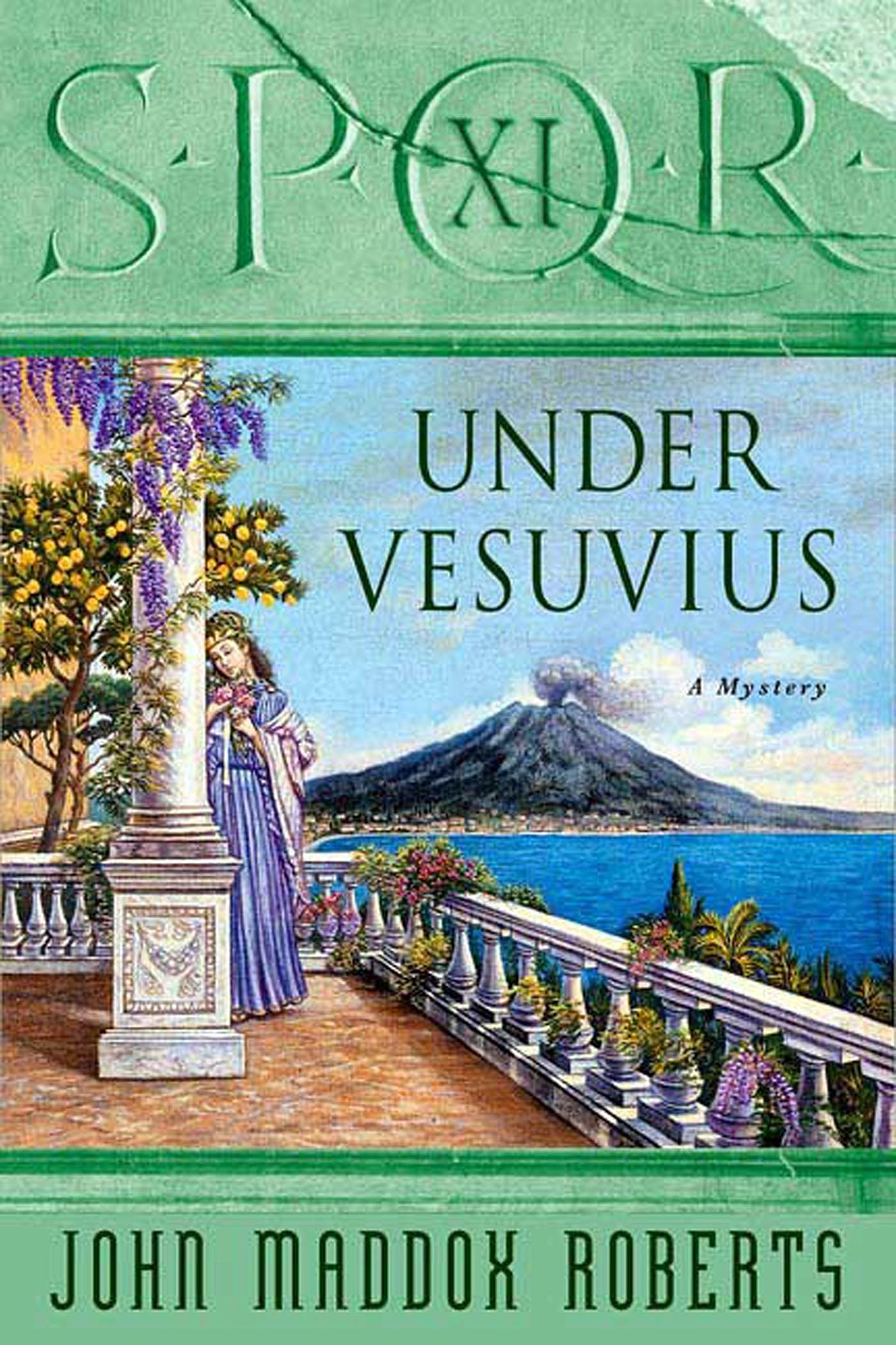 SPQR XI: Under Vesuvius: A Mystery (The SPQR Roman Mysteries, 11),Used