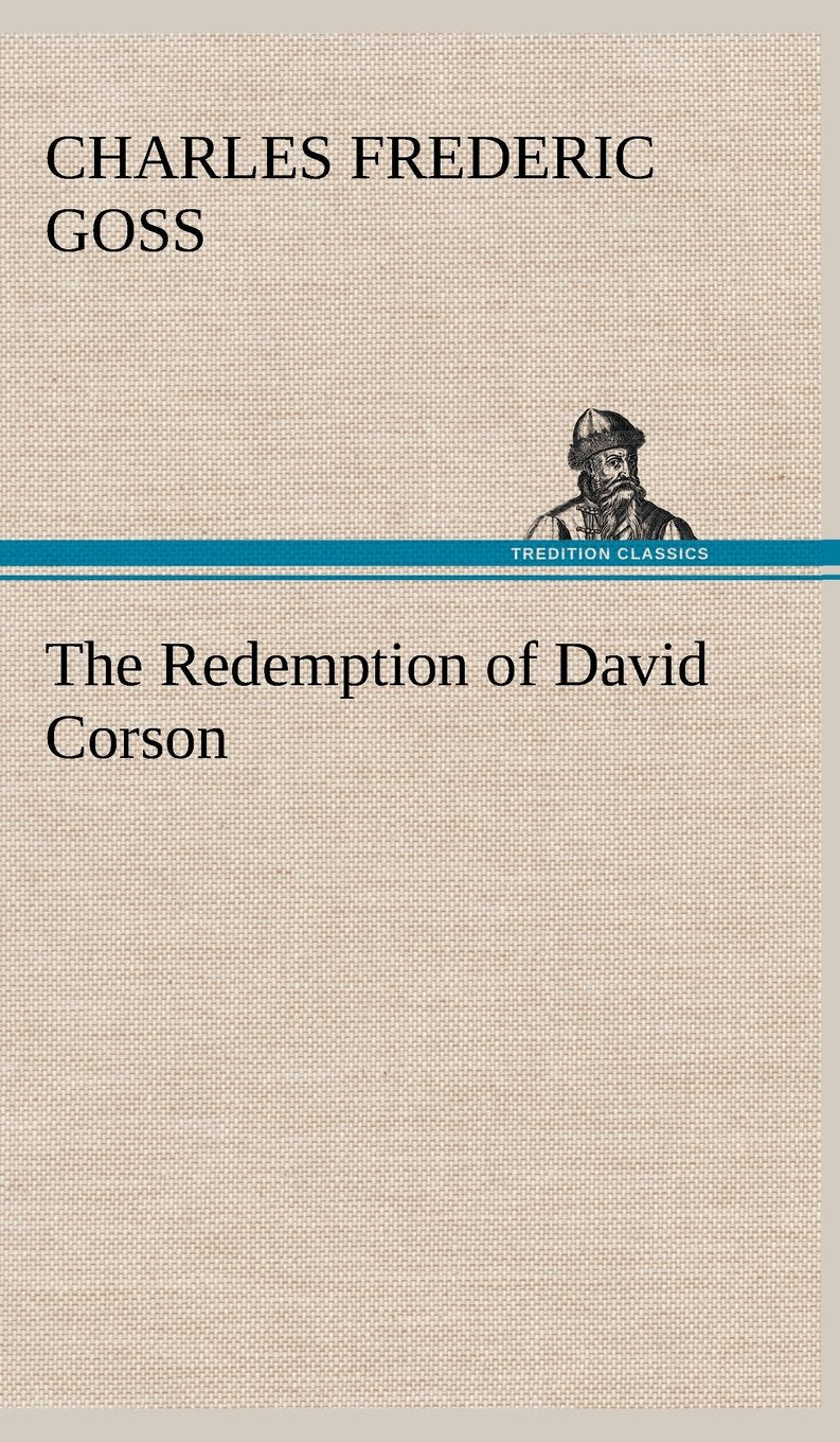 The Redemption of David Corson,Used