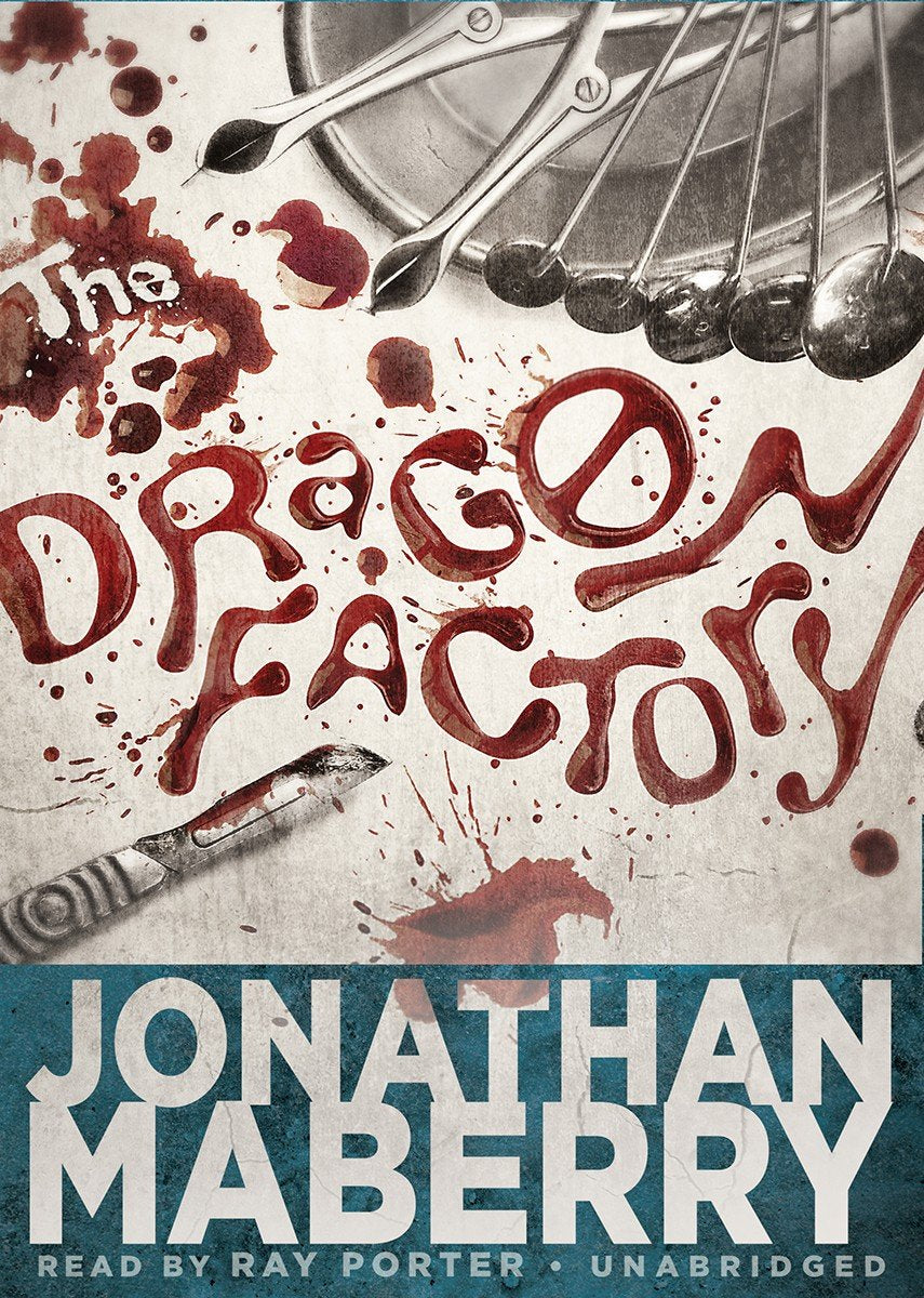 The Dragon Factory (Joe Ledger Novels),Used