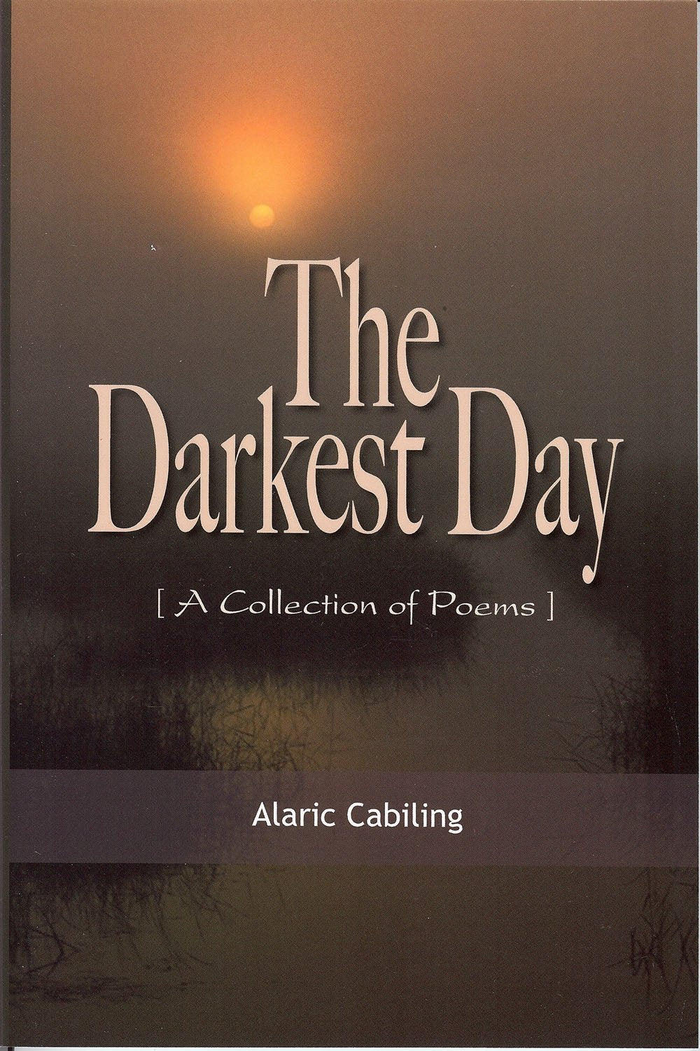 The Darkest Day,Used
