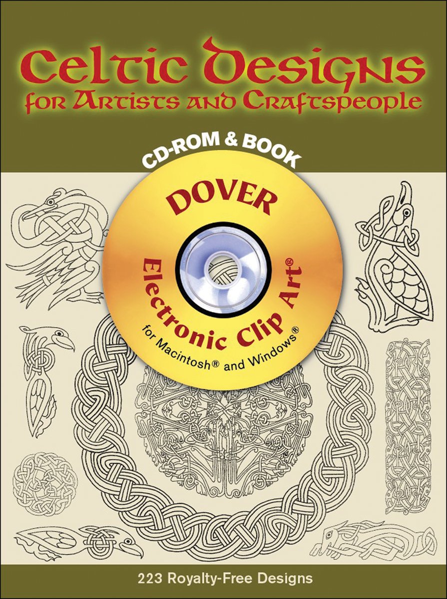 Celtic Designs For Artists And Craftspeople Cdrom And Book (Dover Electronic Clip Art),New