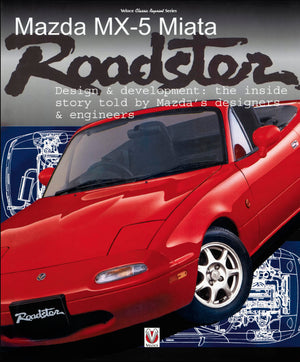 Mazda Mx5 Miata Roadster: Design & Development (Veloce Classic Reprint),New