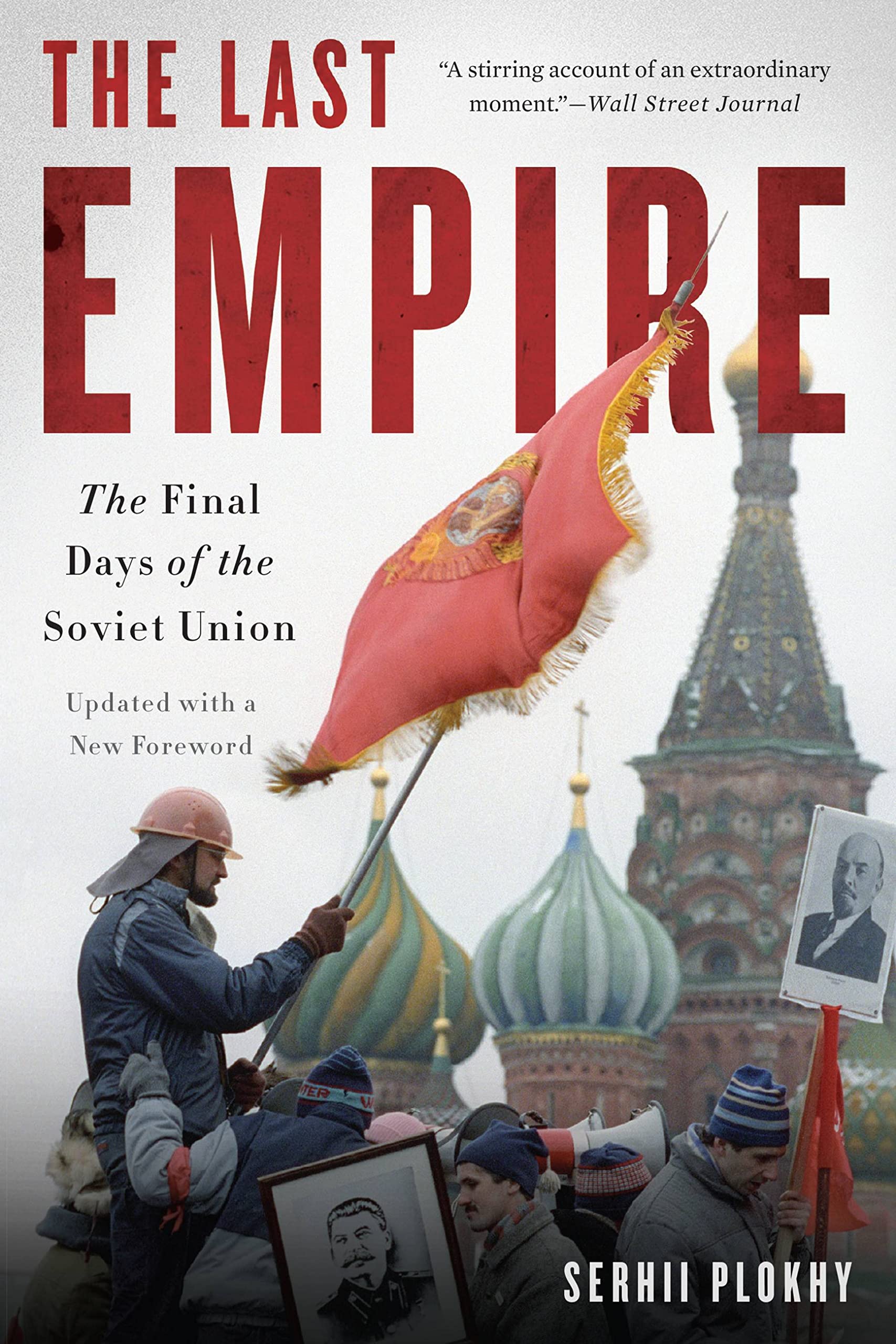 The Last Empire: The Final Days of the Soviet Union,Used