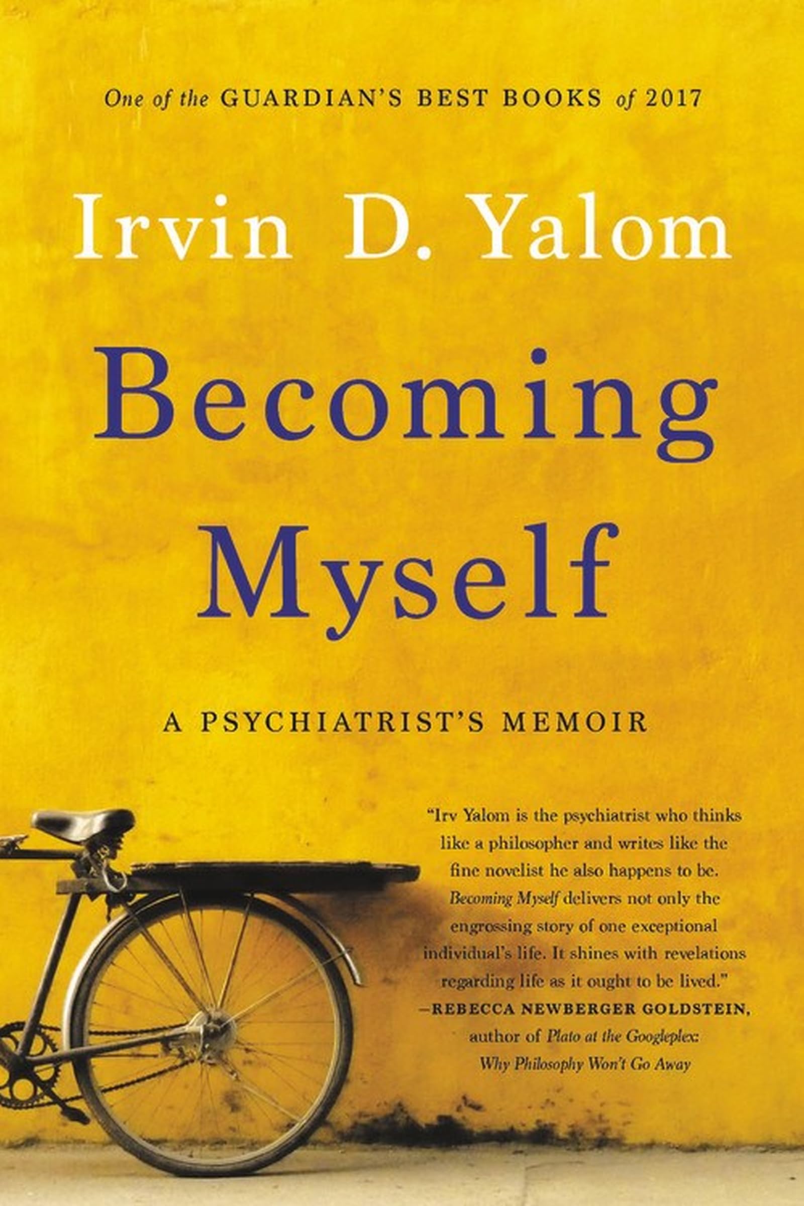 Becoming Myself: A Psychiatrist's Memoir,Used