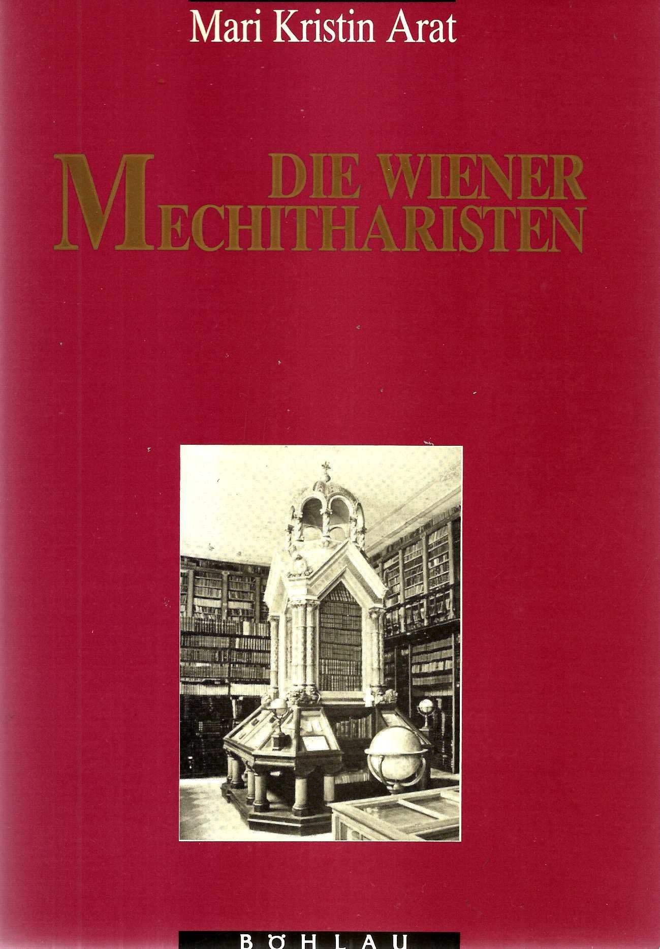 Die Wiener Mechitharisten: Armenische Monche in der Diaspora (German Edition),Used