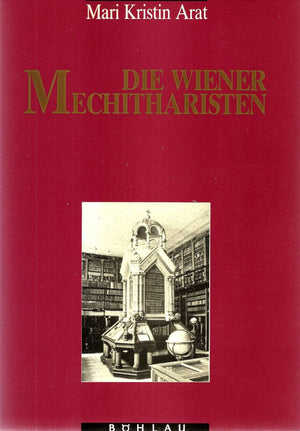 Die Wiener Mechitharisten: Armenische Monche in der Diaspora (German Edition),Used