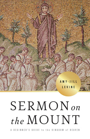 Sermon on the Mount: A Beginner's Guide to the Kingdom of Heaven,Used