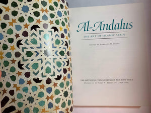 Alandalus: The Art Of Islamic Spain