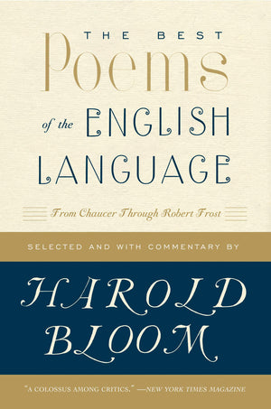 The Best Poems Of The English Language: From Chaucer Through Robert Frost,Used