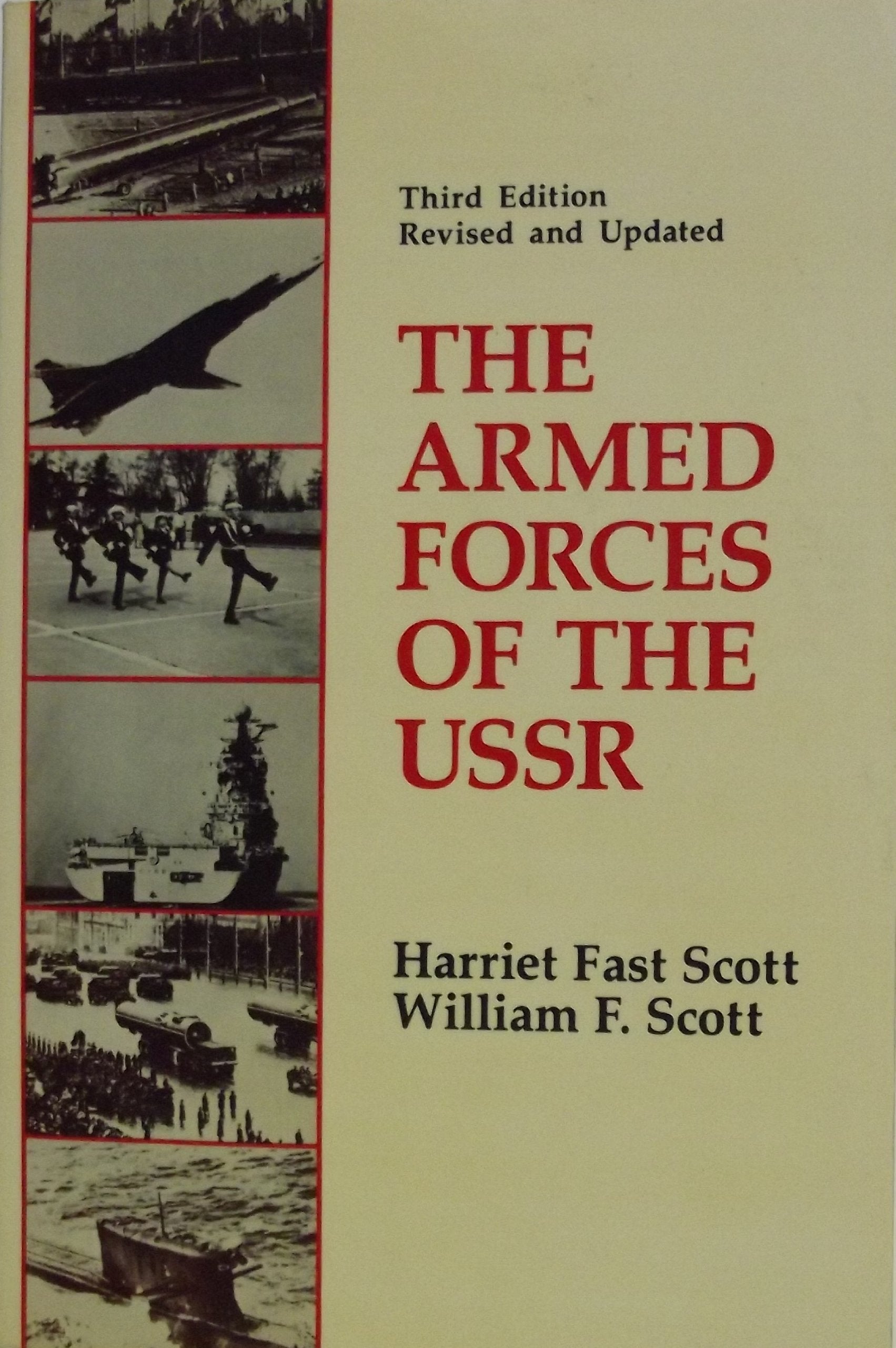 The Armed Forces Of The Ussr: Third Edition, Revised And Updated,New