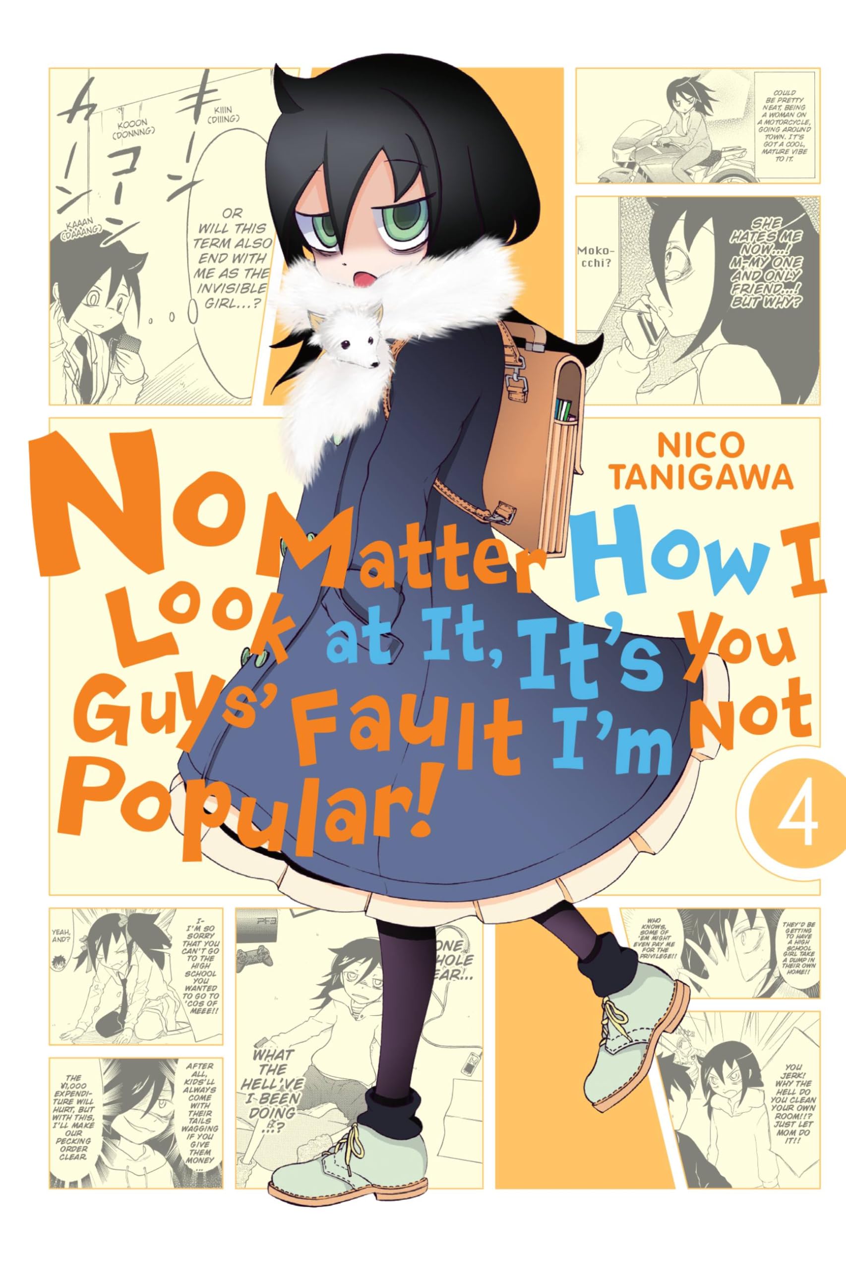 No Matter How I Look at It, It's You Guys' Fault I'm Not Popular!, Vol. 4 (Volume 4) (No Matter How I Look at It, It's You Guys',Used