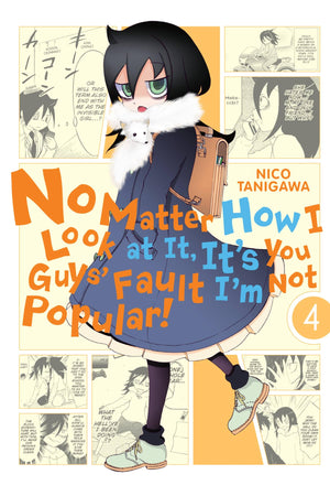 No Matter How I Look at It, It's You Guys' Fault I'm Not Popular!, Vol. 4 (Volume 4) (No Matter How I Look at It, It's You Guys',Used