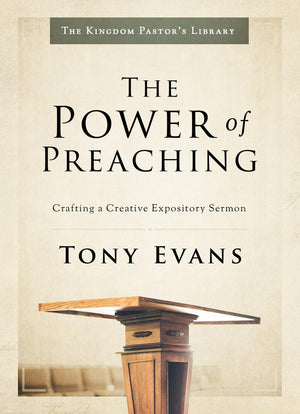 The Power Of Preaching: Crafting A Creative Expository Sermon (Kingdom Pastor'S Library),Used