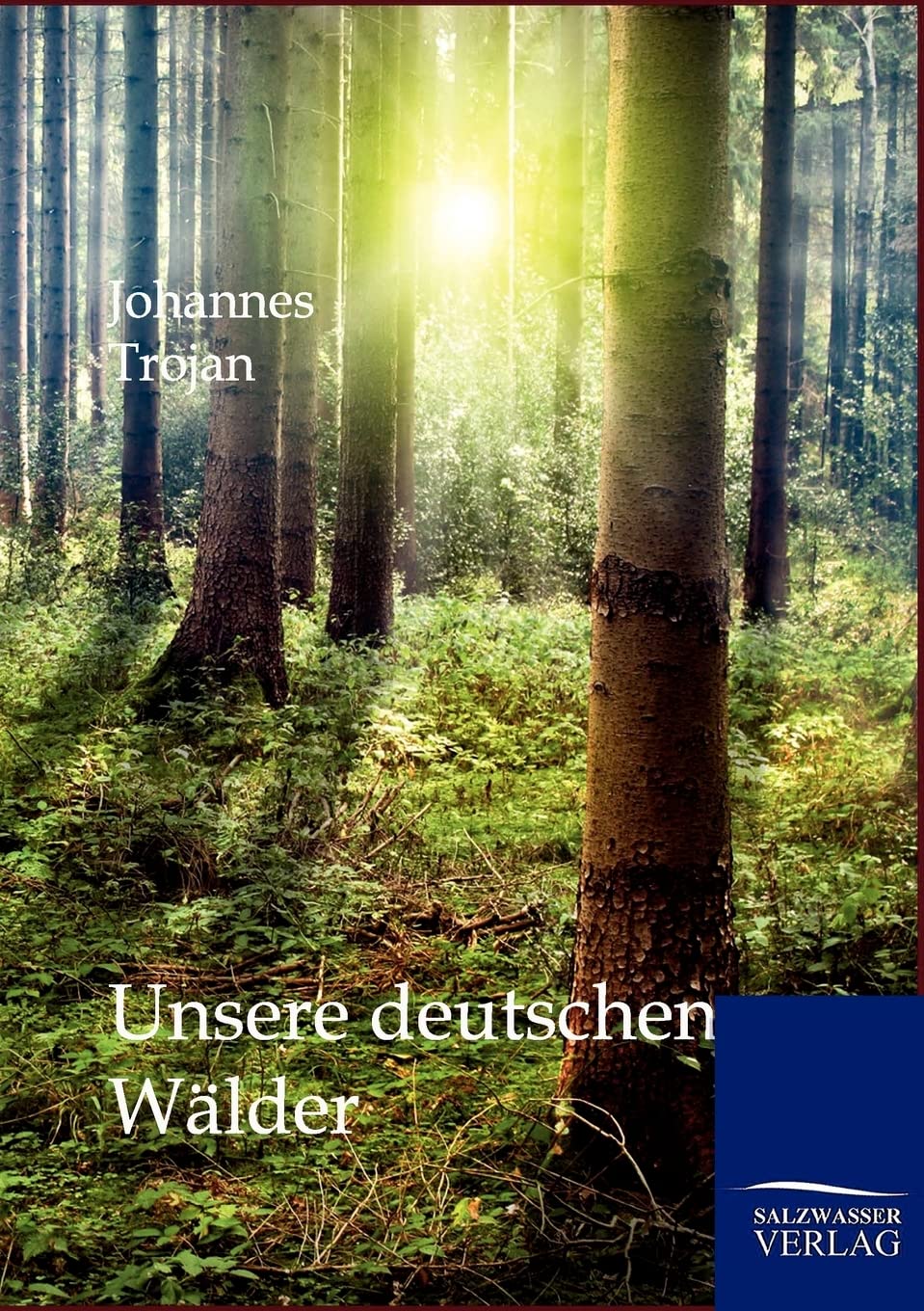 Unsere deutschen Wlder (German Edition),Used