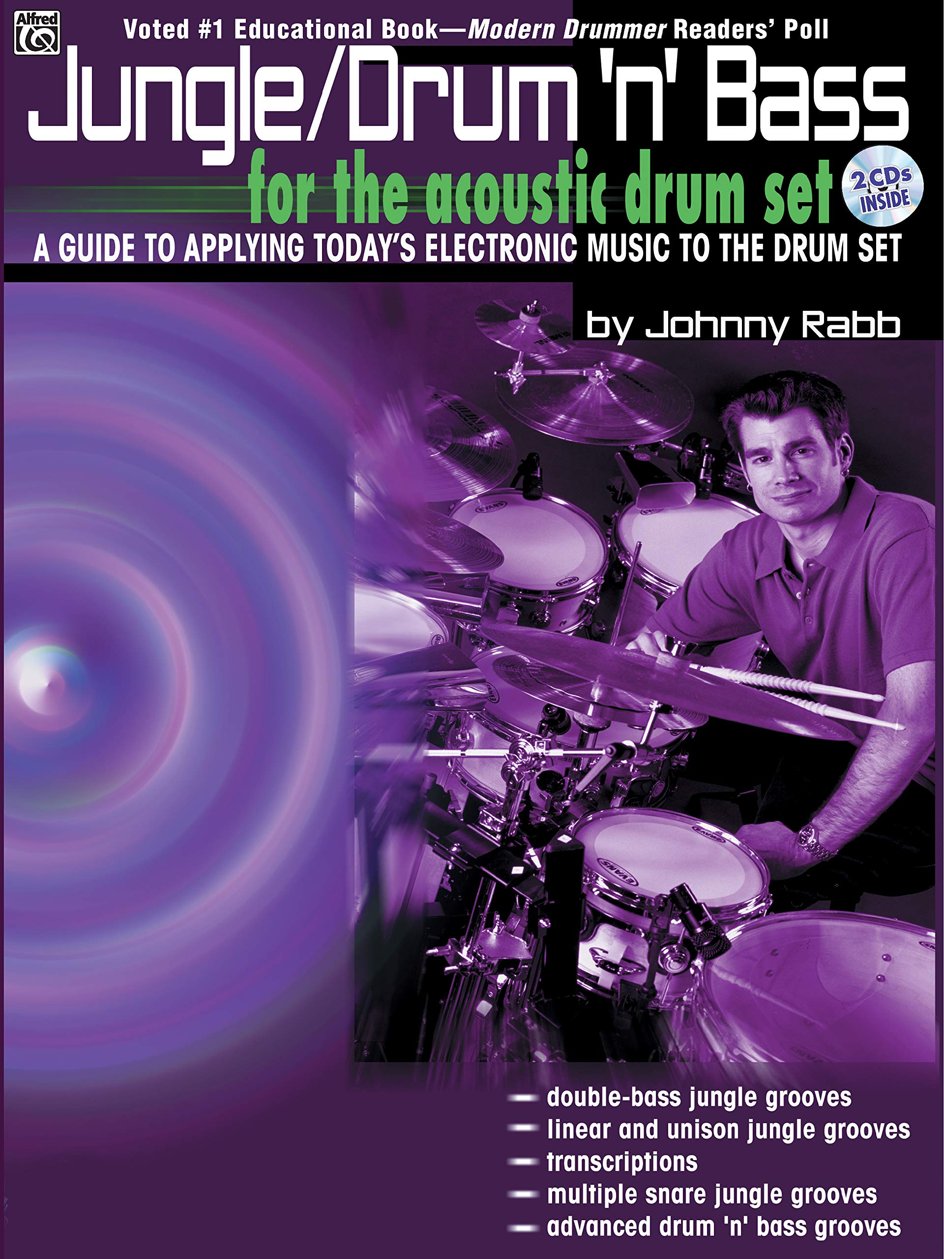 Jungle Drum 'n' Bass: A Guide to Applying Today's Electronic Music to the Drum Set (with audio CD),New