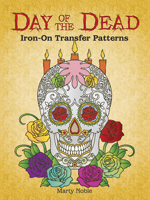 Day of the Dead IronOn Transfer Patterns (Dover Crafts: IronOn Transfers),Used