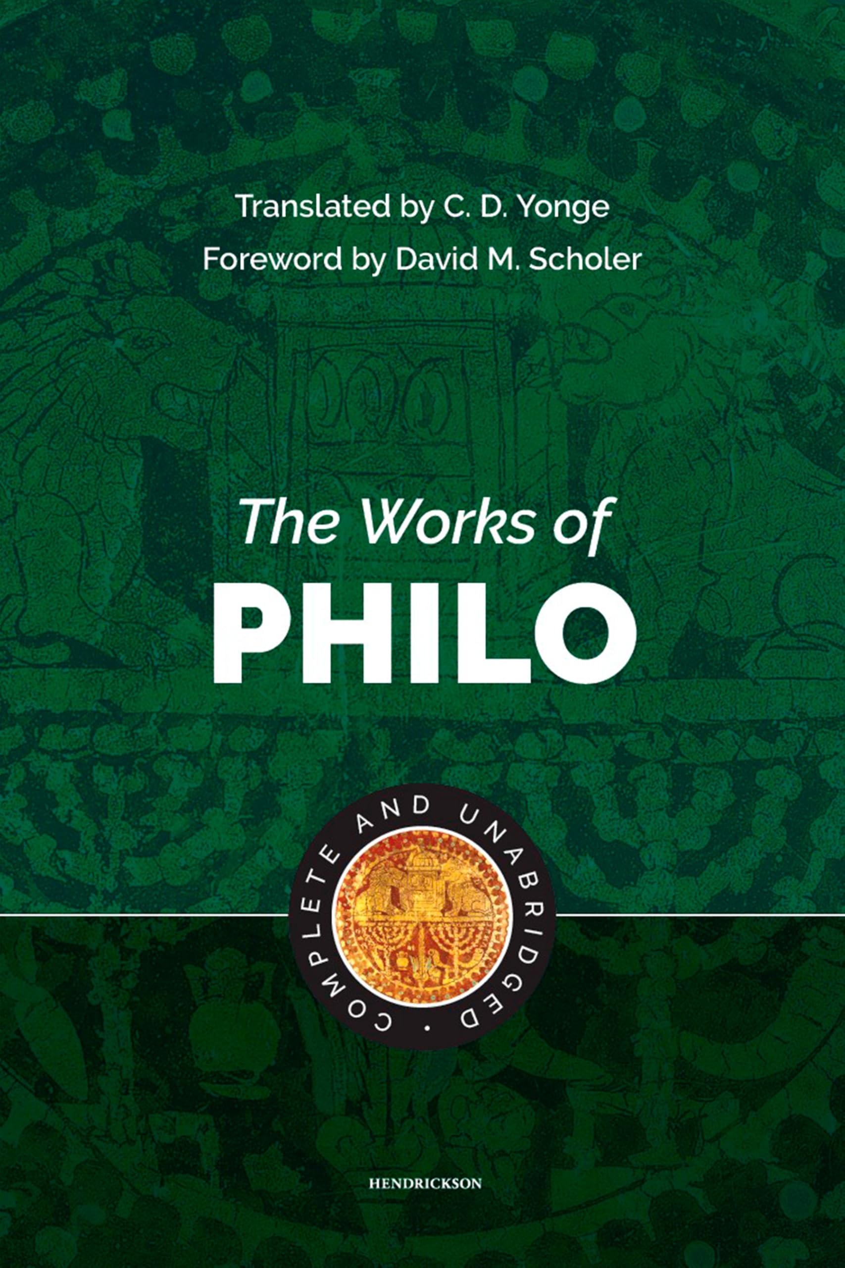 The Works of Philo: Complete and Unabridged,Used
