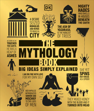 The Mythology Book: Big Ideas Simply Explained (DK Big Ideas),Used