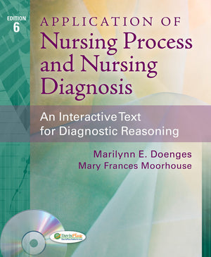 Application of Nursing Process and Nursing Diagnosis: An Interactive Text for Diagnostic Reasoning,Used