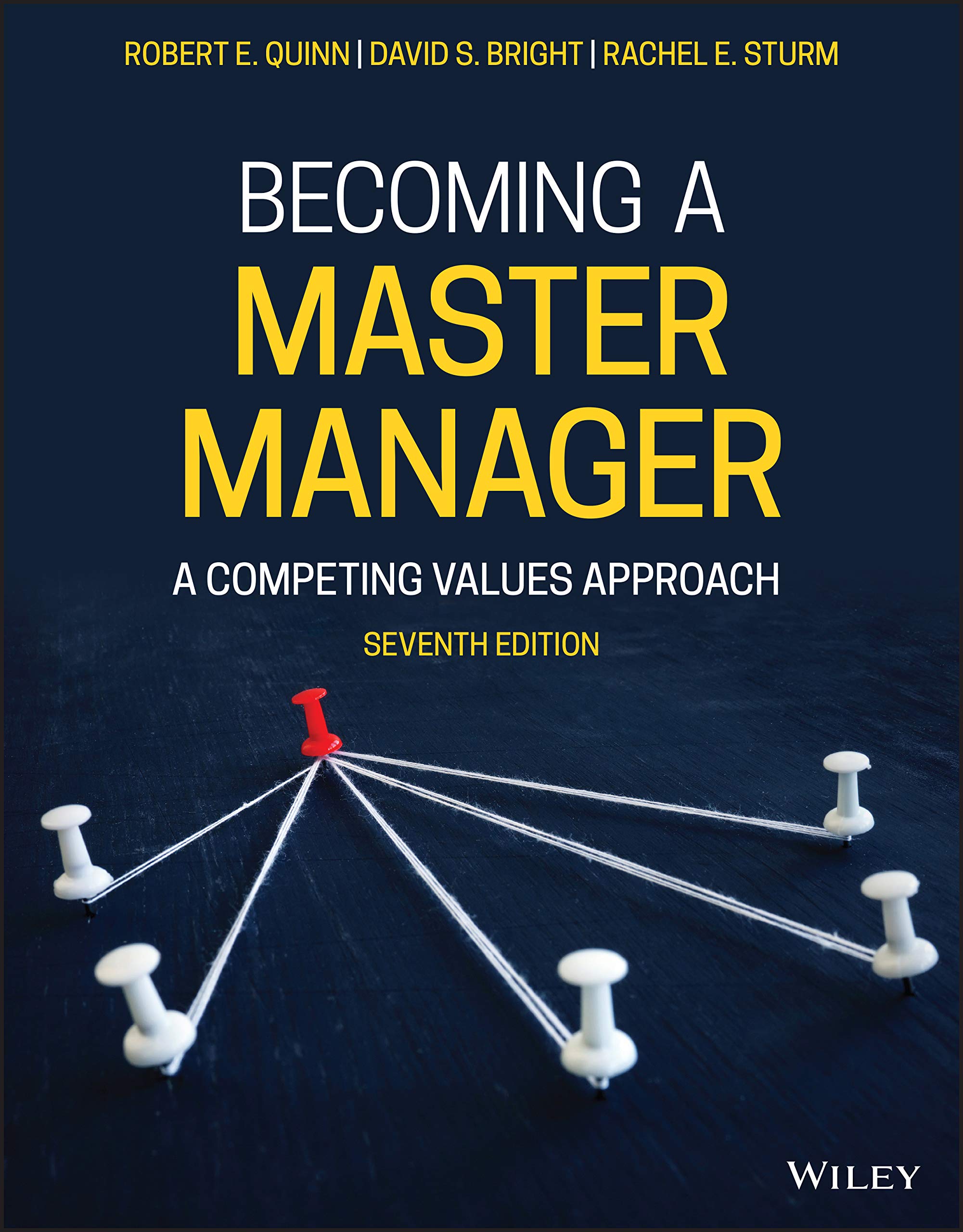Becoming a Master Manager: A Competing Values Approach,Used