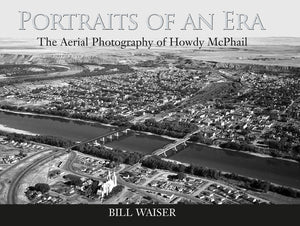 Portraits of an Era: The Aerial Photography of Howdy McPhail,Used
