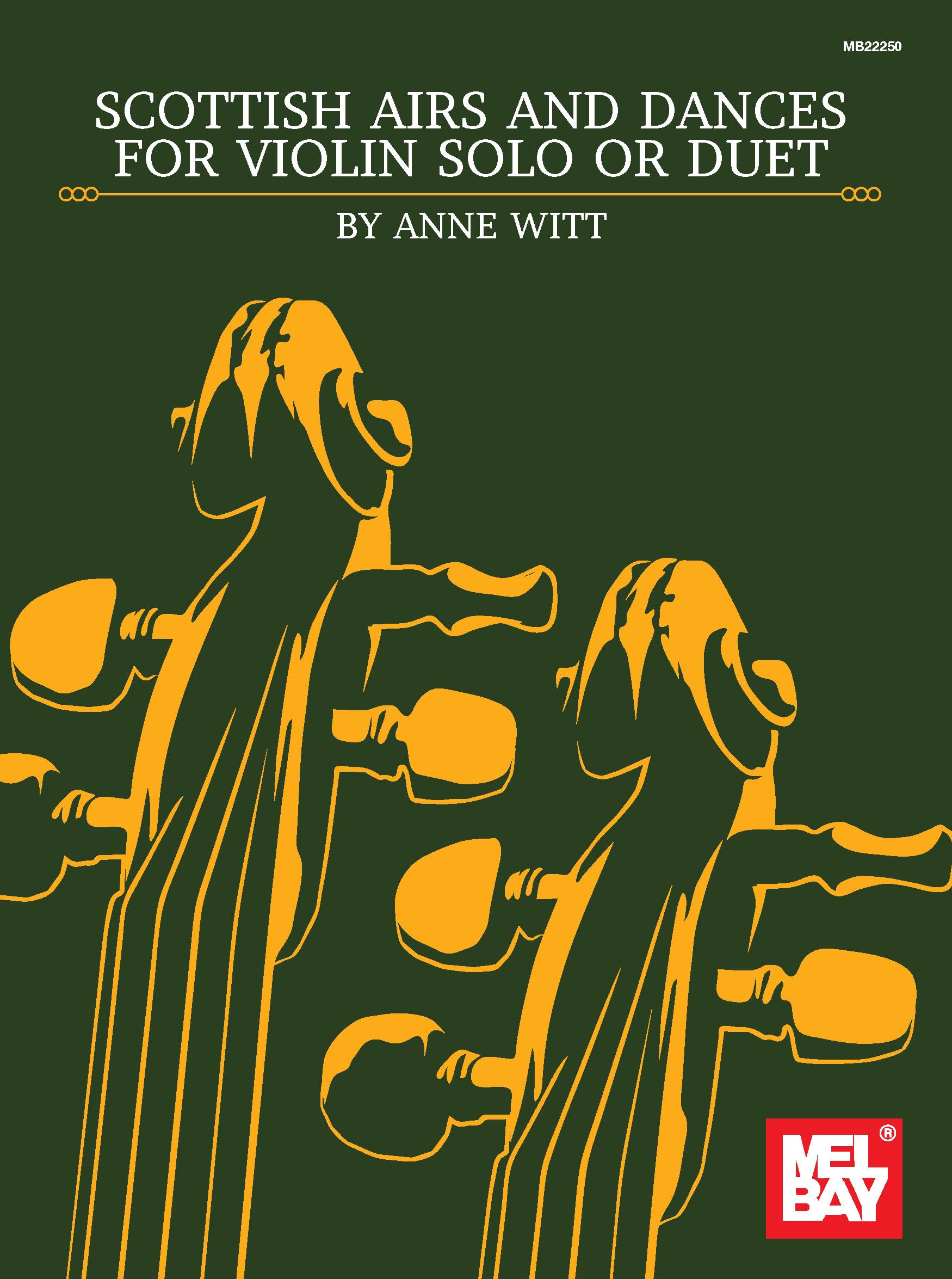 Scottish Airs and Dances for Two Violins: or Solo Violin,Used