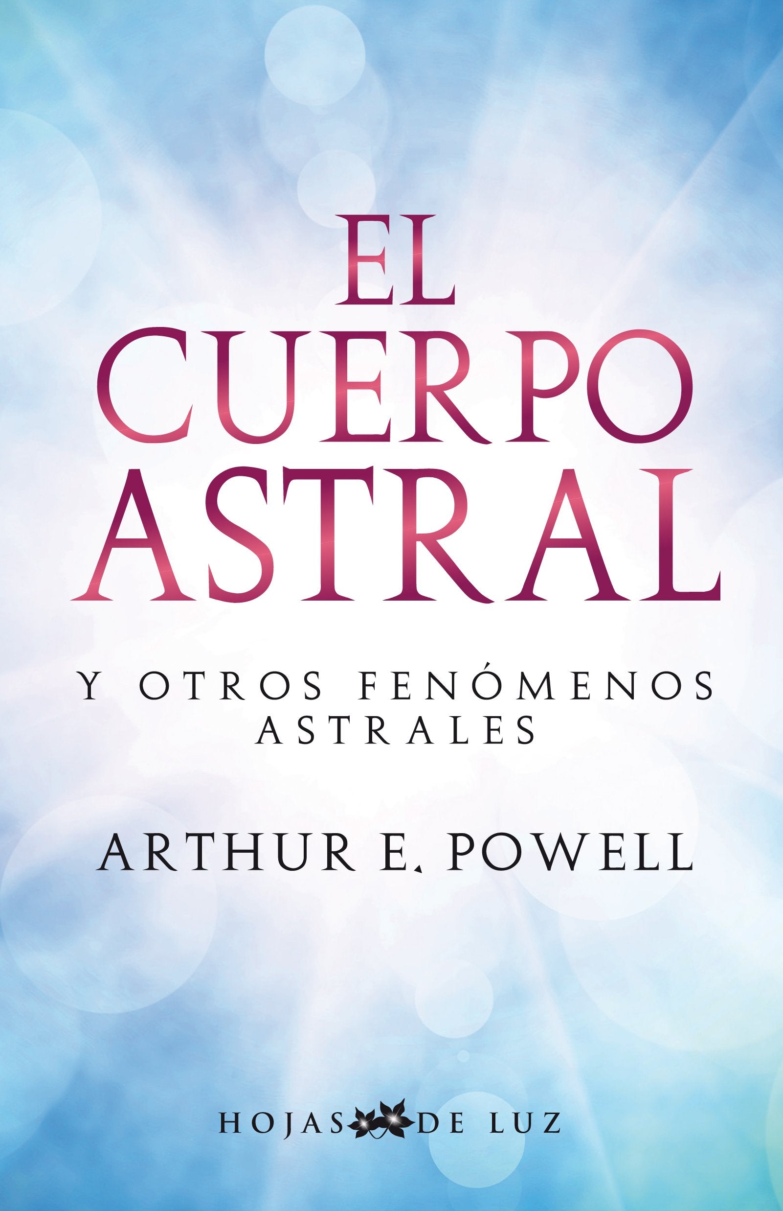 Cuerpo Astral (Spanish Edition)
