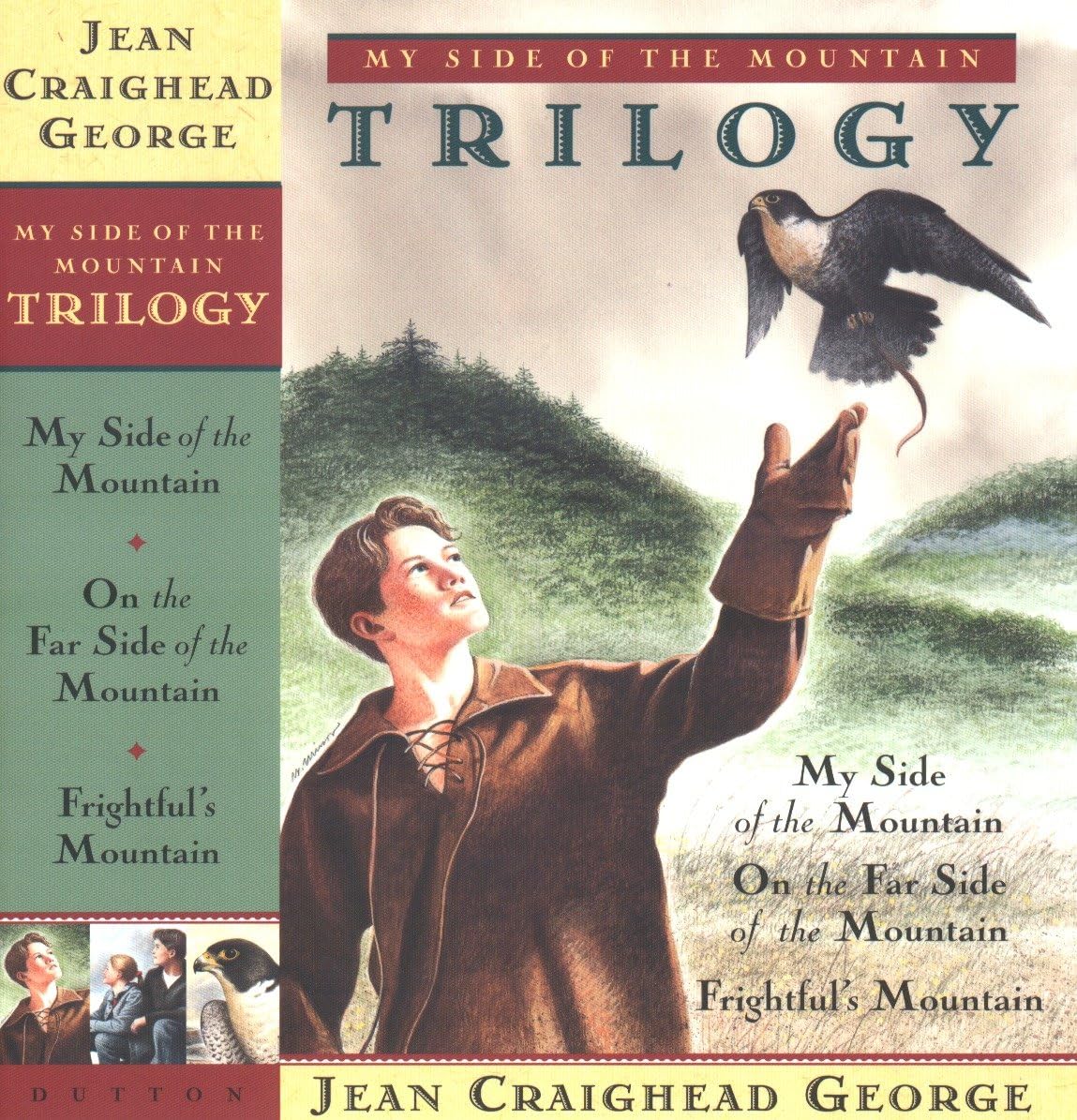 My Side Of The Mountain Trilogy (My Side Of The Mountain / On The Far Side Of The Mountain / Frightful'S Mountain),New