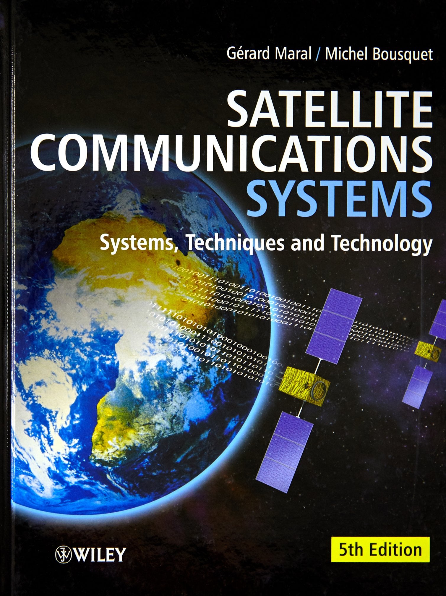 Satellite Communications Systems: Systems, Techniques and Technology,New