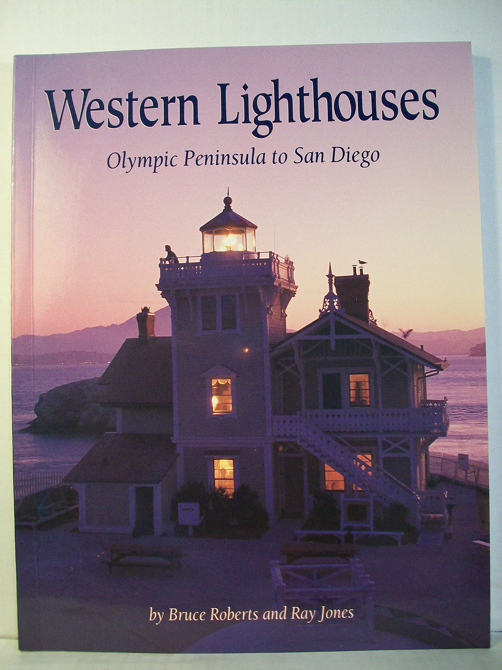 Western Lighthouses: Olympic Peninsula to San Diego,Used