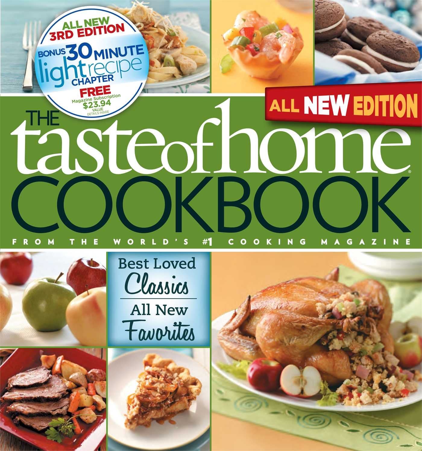 The Taste Of Home Cookbook: Best Loved Classics/ All New Favorites,New