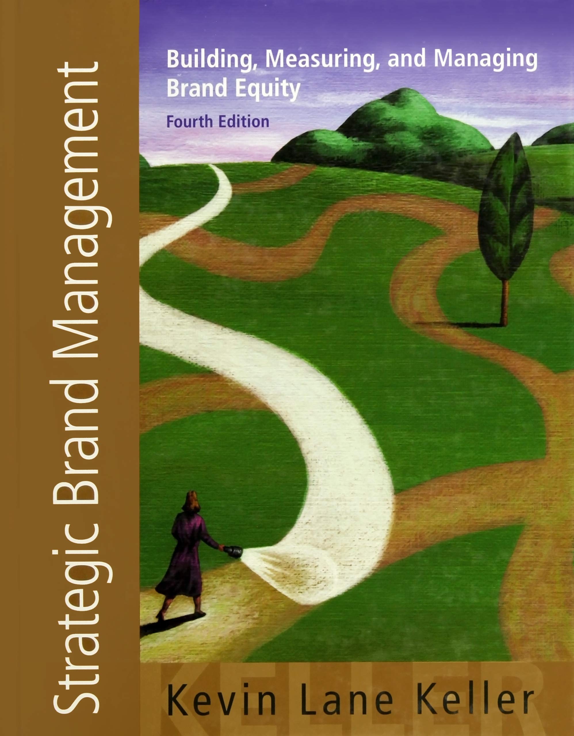Strategic Brand Management 4th Edition by Pearson - Building, Measuring & Managing Brand Equity