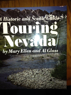 Touring Nevada: A Historic And Scenic Guide,Used