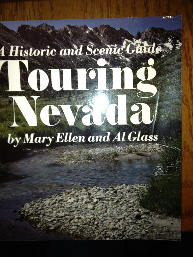 Touring Nevada: A Historic And Scenic Guide,Used