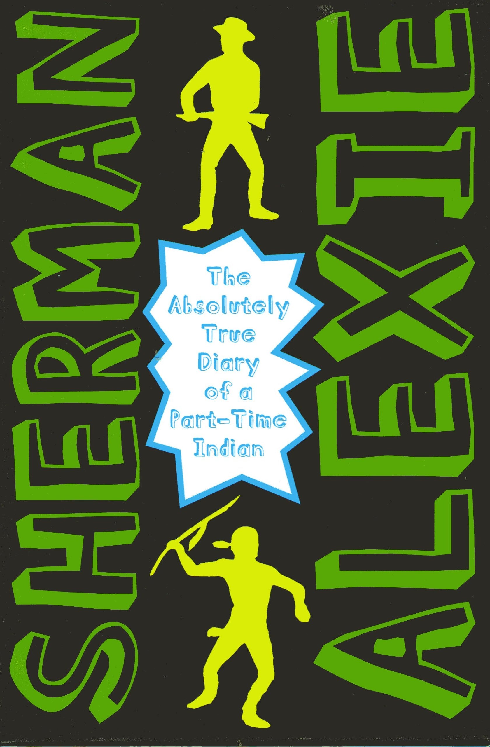 The Absolutely True Diary Of A Parttime Indian (National Book Award Winner),New