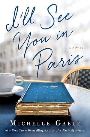 I'll See You in Paris: A Novel,Used