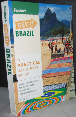 Fodor'S See It Brazil, 1St Edition (Fullcolor Travel Guide),Used