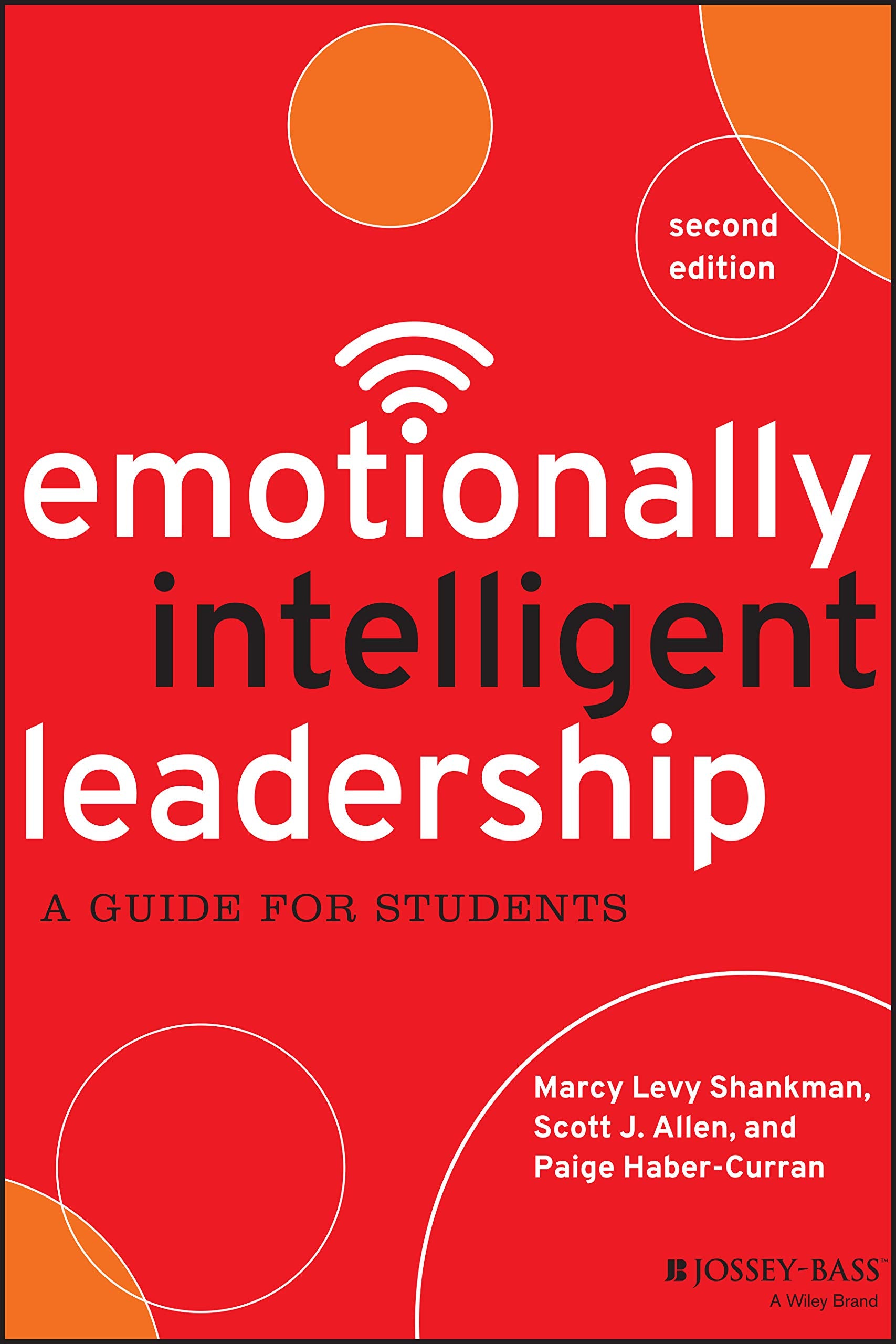 Emotionally Intelligent Leadership: A Guide for Students,Used