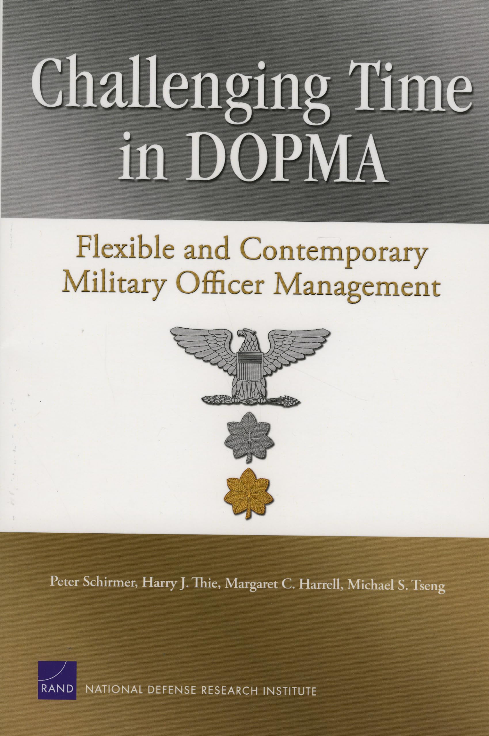 Challenging Time In Dopma: Flexible And Contemporary Military Officer Management,New